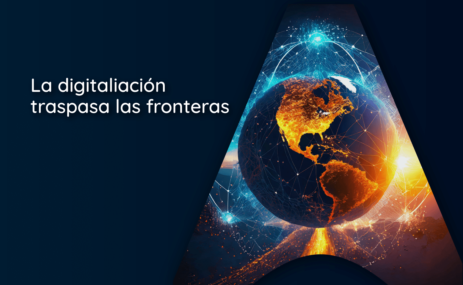La digitaliación traspasa las fronteras